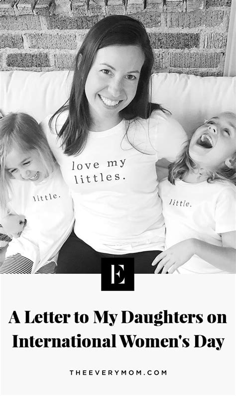 A Letter To My Daughters On International Womens Day Letter To My