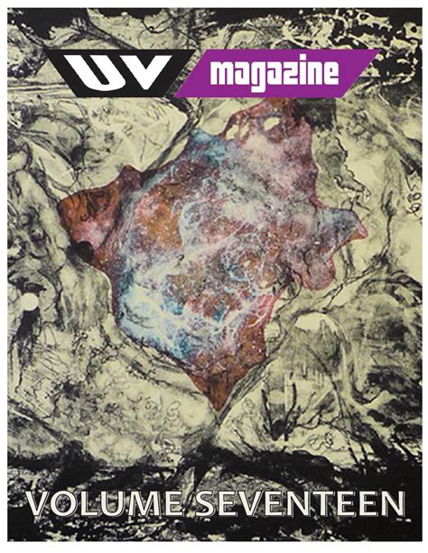Ultraviolet Magazine Volume 17 By Ultraviolet Magazine Issuu