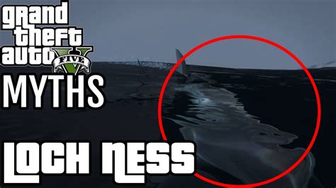 GTA 5 - Finding The Loch Ness Monster - YouTube