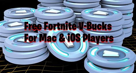 Free Fortnite V Bucks Epic Games Granting Ios And Mac