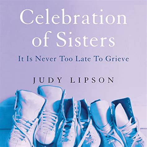 Celebration Of Sisters Audiobook Judy Lipson Au