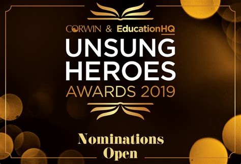 Our Unsung Heroes Awards Are Here Again For 2019 — Educationhq Australia