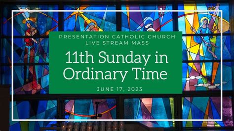 11th Sunday In Ordinary Time June 17 18 2023 YouTube