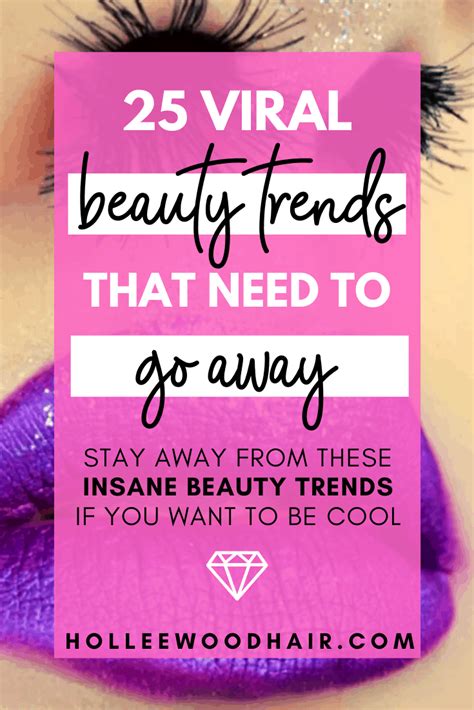 25 Viral Beauty Trends That Need To Go Away In 2020