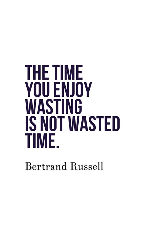40 Inspirational Wasting Time Quotes With Images