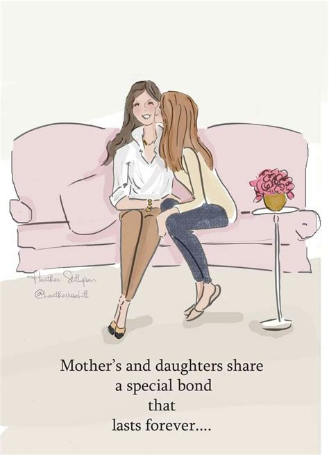 Mothers And Daughters Mommy Quotes Daughter Quotes Mom Daughter Happy Quotes Daughters