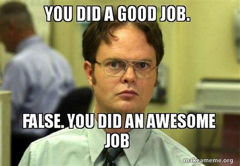 top 23 great job memes for a job well done that you ll want to share biz insights