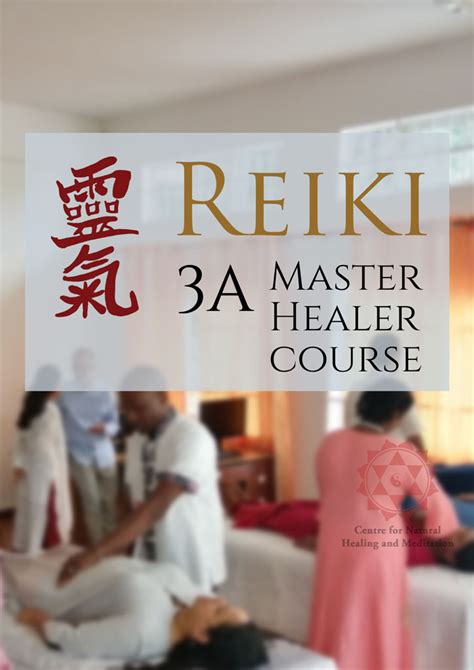 Reiki Level 3a Master Reiki Healer Course Centre For Natural Healing And Meditation
