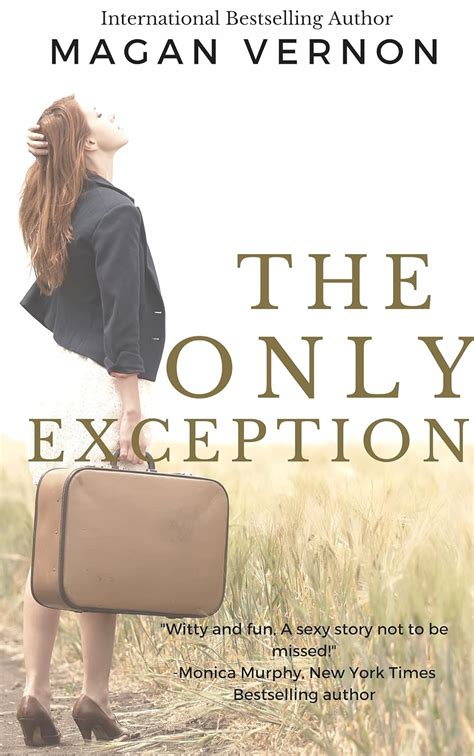 The Only Exception The Only Series Book 1 Kindle Edition By Vernon