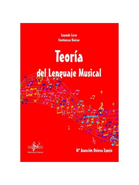 Teoría Del Lenguaje Musical 2 Enseñanzas Básicas