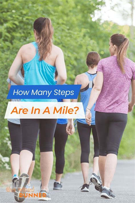 How Many Steps Are In A Mile Convert Walking And Running Steps To