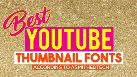 Best Fonts For Youtube Thumbnails That Look Fabulous Vrogue
