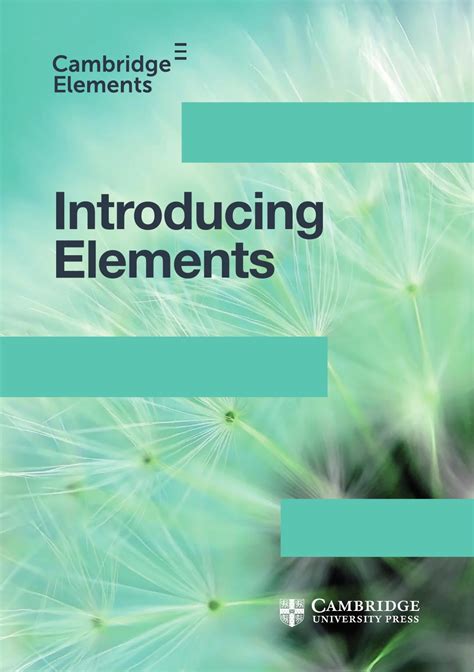 Introducing Elements by Cambridge University Press - Issuu