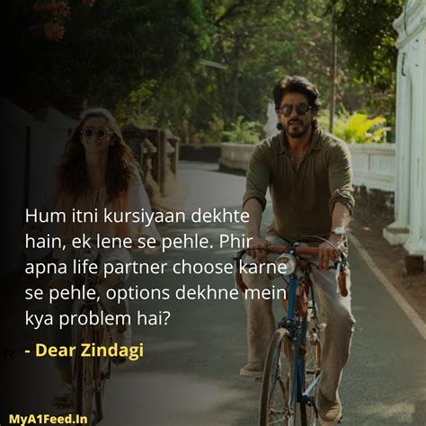 Dear Zindagi Movie Dialogue Quote In Hindi Mya Feed In