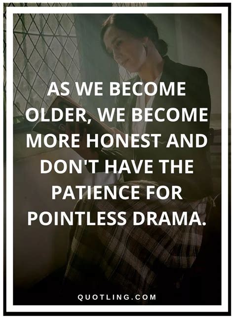 Drama Quotes And Sayings Drama Quotes Drama Queen Quotes Patience