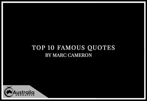 Randy newberg didn't go private as he got more popular. Marc Cameron's Top 10 Popular and Famous Quotes ...