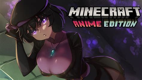 Minecraft Anime Endergirl Explains The Nether 💜 Youtube