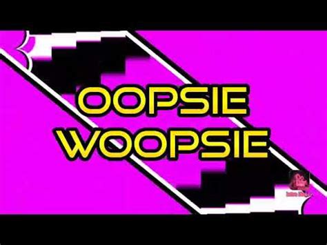 Intro For Oopsie Woopsie YouTube