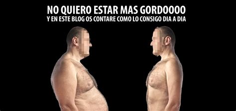 antes y después de gordo a flaco paso a paso