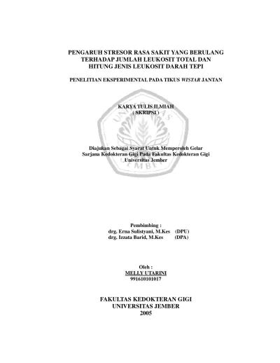 Pengaruh Stresor Rasa Sakit Yang Berulang Terhadap Jumlah Leukosit