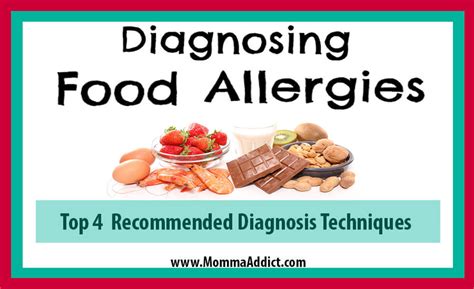 Diagnosing Food Allergies Top 4 Recommended Techniques Momma Addict