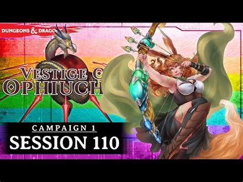 Nat Vestige Of Ophiuchus Session Trial Of Faith D D Th Edition YouTube
