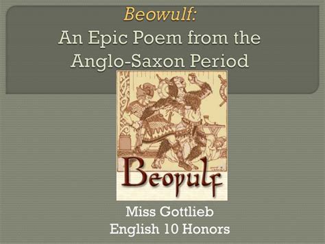 Ppt Beowulf An Epic Poem From The Anglo Saxon Period Powerpoint