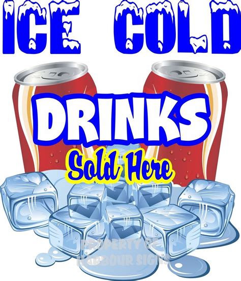 Ice Cold Drinks Sold Here Decal 19 Concession Cart Food Truck Bottle