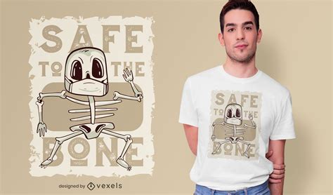 Safe To The Bone T Shirt Design Vector Download
