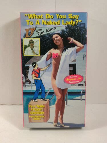 What Do You Say To A Naked Lady VHS Tim Allen RARE OOP CULT NUDES A