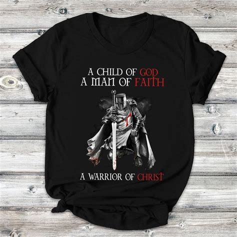 A Child Of God A Man Of Faith A Warrior Of Christ Classic Etsy