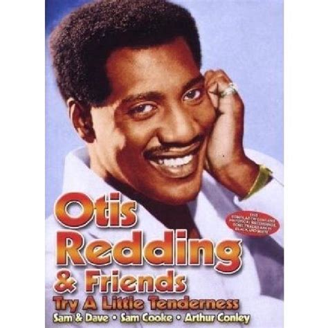 Otis Redding Try A Little Tenderness Otis Redding Muziek