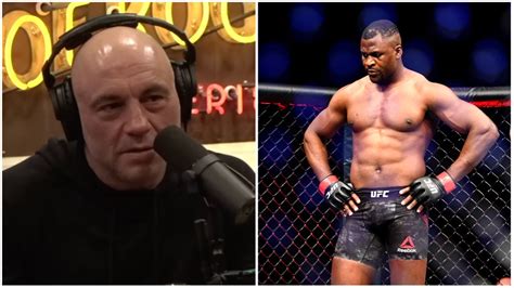 Ufc News When Joe Rogan Was All Praises For Francis Ngannou After The Hot Sex Picture