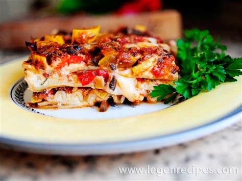 Tasty And Simple Vegetable Lasagna Legendary Recipes