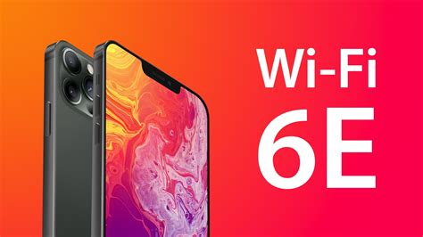 Wi Fi 6e Explained What It Could Mean For Iphone 13 And Beyond Macrumors
