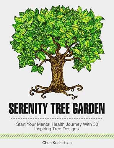 Serenity Tree Garden Start Your Mental Health Journey With 30