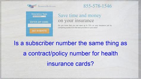 Is a subscriber number the same thing as a contract/policy ...