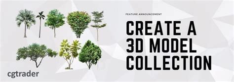 Sell More By Creating Collections Of Your 3d Models Blog Cgtrader
