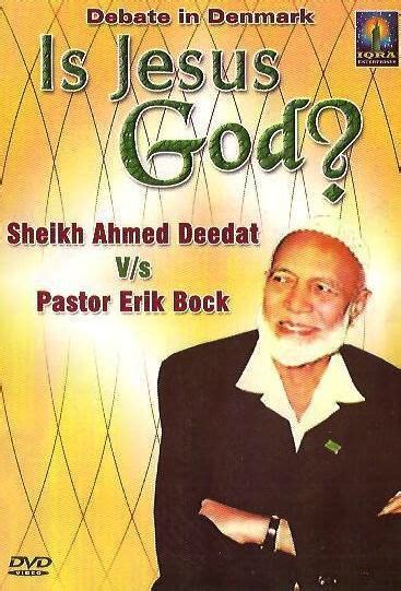 Is Jesus God Ahmed Deddat Jesus Ahmed Deedat Book Club