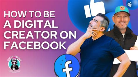 How To Be A Digital Creator On Facebook Youtube