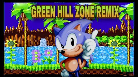 Green Hill Zone Remix Youtube