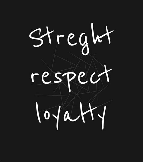Strength Respect Loyalty Png Free Download Files For Cricut