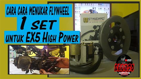 How to power tune the. Flywheel Brand W Standard | Cara-cara membuka dan memasang ...