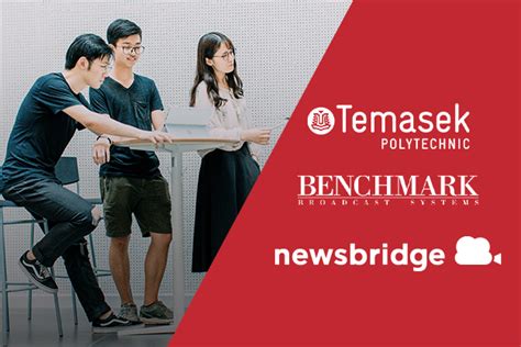 Temasek Polytechnic Innovates With Newsbridge Cloud Media Hub Newsbridge