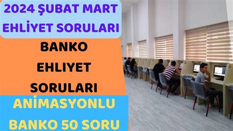 2024 ŞUBAT BİREBİR ÇIKMIŞ EHLİYET SORULARI 2024 EHLİYET SINAV SORULARI