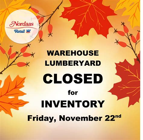 Closed For Inventory Warehouselumberyard Friday Nov 22nd