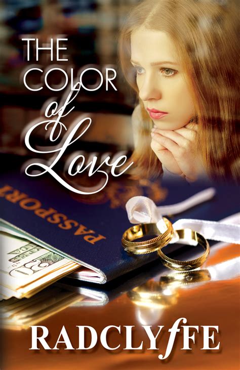 The Color Of Love By Radclyffe Bold Strokes Books