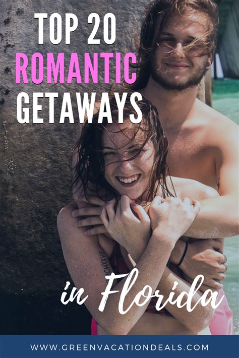 Top 20 Romantic Getaways In Florida Romantic Getaways Best Romantic Getaways Romantic Getaway