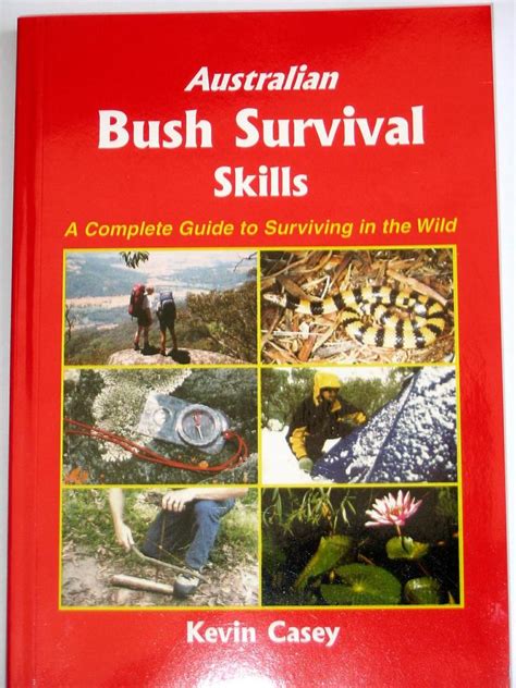 Read Australian Bush Survival Skills Online By Kevin Casey Books
