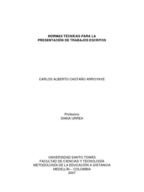 Trabajo Escrito Normas Para La Presentación De Trabajos Escritos